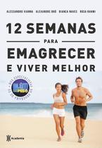 Livro - 12 semanas para emagrecer e viver melhor