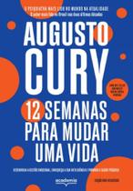 Livro 12 Semanas para Mudar uma Vida Augusto Cury