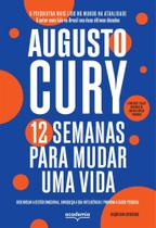 Livro 12 Semanas para Mudar uma Vida Augusto Cury