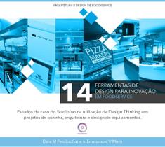 Livro "14 ferramentas de design para inovação em foodservice" - nucleuss publishing Livro "14 ferramentas de design para inovação em foodservice" - nucleuss publishing