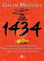 Livro - 1434: o ano em que uma magnífica frota chinesa velejou para a Itália e deu início ao Renascimento