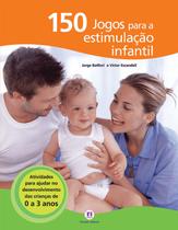 Livro - 150 jogos para a estimulação infantil