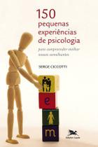 Livro - 150 pequenas experiências de psicologia
