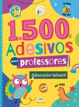 Livro - 1500 adesivos para professores - Educação infantil Livro - 1500 adesivos para professores - Educação infantil