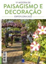 Livro - 17ª Mostra Paisagismo e Decoração: Expoflora 2022 - Editora Europa