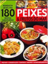 Livro - 180 Receitas Maravilhosas - Peixes E Frutos Do Mar - 4ª Ed.