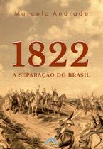 Livro - 1822 - a Separação do Brasil