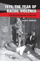 Livro 1919, O ano da violência racial afro-americanos