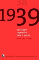 Livro - 1939: Contagem regressiva para a guerra