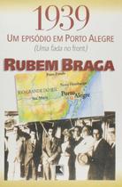 Livro - 1939: Um episódio em Porto Alegre Livro - 1939: Um episódio em Porto Alegre