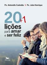 Livro - 20 + 1 lições para amar e ser feliz Livro - 20 + 1 lições para amar e ser feliz