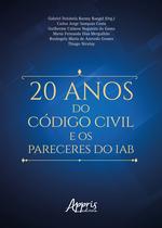 Livro - 20 Anos do Código Civil e os Pareceres do IAB