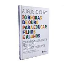 Livro 20 Regras de Ouro Para Educar Filhos e Alunos - Augusto Cury