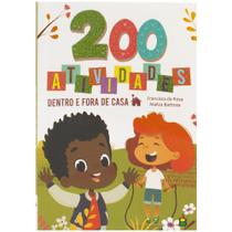 Livro - 200 Atividades - Dentro e Fora de casa