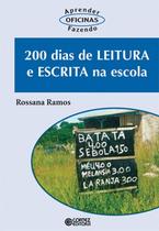Livro - 200 dias de leitura e escrita na escola Livro - 200 dias de leitura e escrita na escola