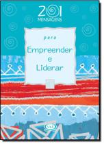 Livro - 201 mensagens para empreender e liderar