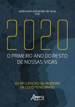 Livro - 2020: O Primeiro Ano do Resto de Nossas Vidas