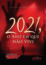 Livro - 2021, o ano em que não vivi Livro - 2021, o ano em que não vivi