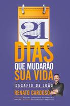 Livro - 21 Dias que Mudarão Sua Vida