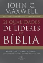 Livro - 21 qualidades de líderes na Bíblia