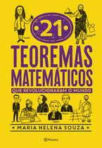 Livro - 21 teoremas matemáticos que revolucionaram o mundo