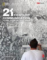 Livro - 21st Century Communication 3: Listening, Speaking and Critical Thinking Livro - 21st Century Communication 3: Listening, Speaking and Critical Thinking