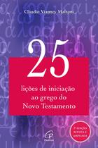 Livro - 25 lições de iniciação ao grego do Novo Testamento