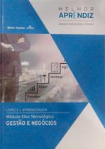 Livro 3:aprendizagem modulo eixo tec: gestao e negocios Livro 3:aprendizagem modulo eixo tec: gestao e negocios