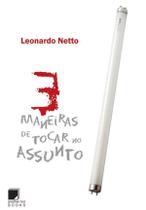 Livro - 3 Maneiras De Tocar No Assunto