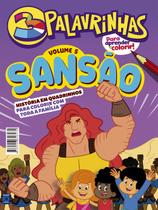Livro - 3 Palavrinhas - História em Quadrinhos para Colorir - Volume 5: Sansão