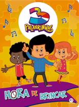 Livro - 3 Palavrinhas - Hora de brincar