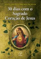 Livro - 30 dias com o Sagrado Coração de Jesus