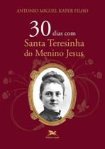 Livro - 30 dias com Santa Teresinha do Menino Jesus