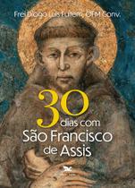 Livro - 30 dias com São Francisco de Assis Livro - 30 dias com São Francisco de Assis