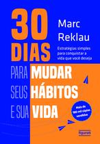 Livro - 30 dias para mudar seus hábitos e sua vida Livro - 30 dias para mudar seus hábitos e sua vida