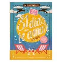 Livro - 31 dias para te amar Livro - 31 dias para te amar
