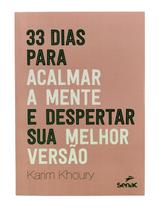 Livro - 33 dias para acalmar a mente e despertar sua melhor versão