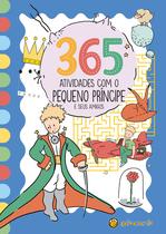 Livro - 365 Atividades com o Pequeno Príncipe e seus amigos