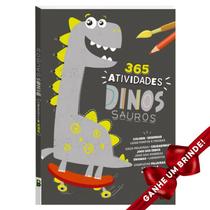 Livro 365 Atividades de Dinossauros | Todolivro Crianças Filhos Infantil Desenho História Brincar Pintar Colorir - Igreja Cristã Amigo Evangélico