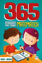 Livro - 365 atividades para treinar Matemática