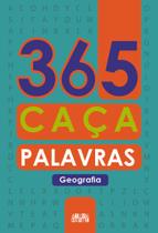 Livro - 365 caça-palavras - Geografia Livro - 365 caça-palavras - Geografia