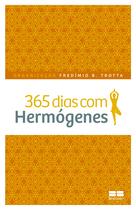 Livro - 365 dias com Hermógenes