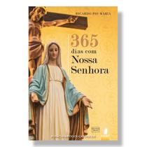Livro 365 dias com Nossa Senhora - Ricardo Pio Maria