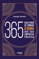 Livro - 365 dias para se tornar o dono que sua empresa precisa Livro - 365 dias para se tornar o dono que sua empresa precisa