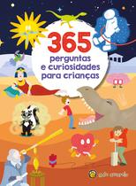Livro - 365 Perguntas e Curiosidades para Crianças
