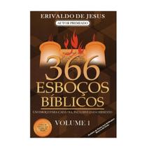 Livro 366 Esboços Bíblicos Erivaldo de Jesus Volume 1