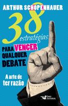 Livro - 38 estratégias para vencer qualquer debate Livro - 38 estratégias para vencer qualquer debate