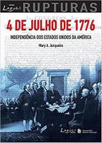 Livro - 4 de julho de 1776 - Independência dos Estados Unidos da América