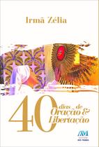 Livro - 40 dias de oração e libertação