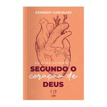 Livro - 40 dias vivendo segundo o coração de Deus